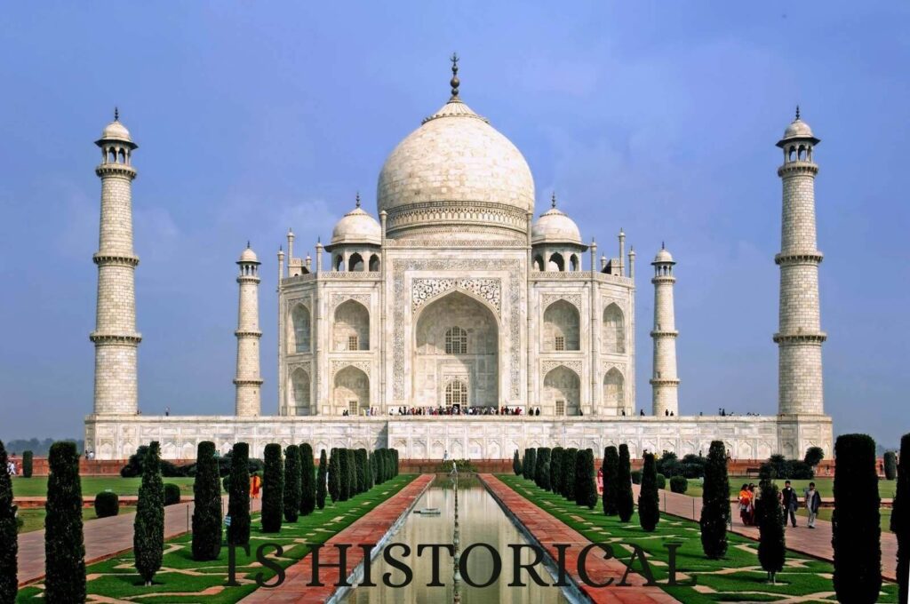 Taj Mahal, Agra - TS HISTORICAL