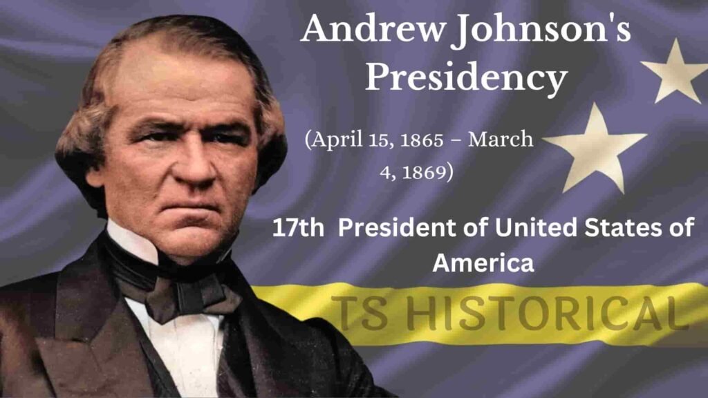 Andrew Johnsons Presidency
