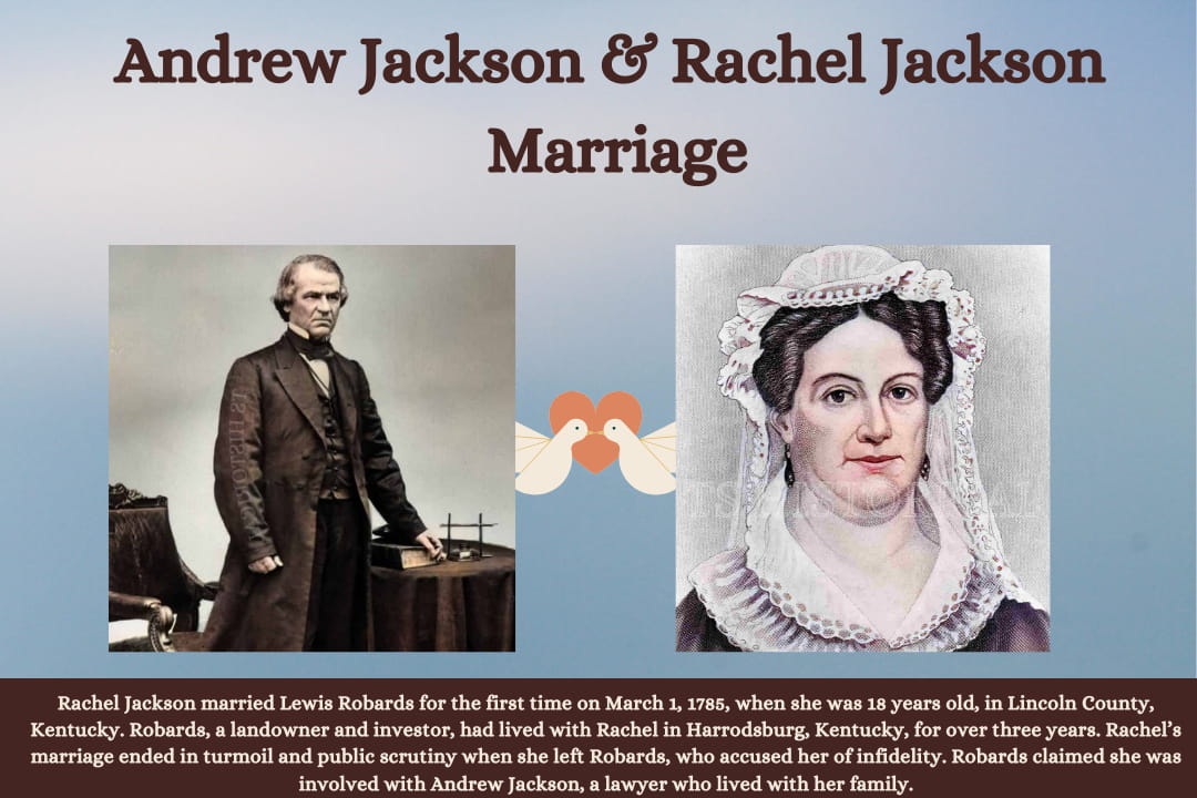 Andrew Jackson & Rachel jackson marriage